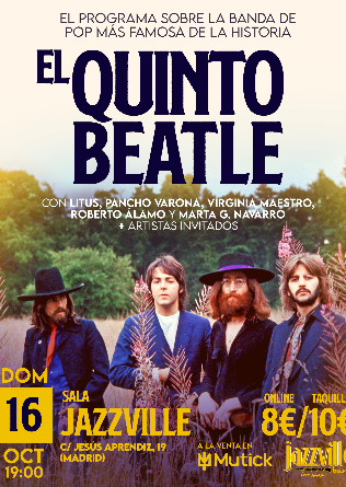 El Quinto Beatle Live en Madrid