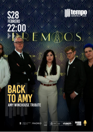 BACK TO AMY (Amy Winehouse Tribute) - Tempo Club - Madrid