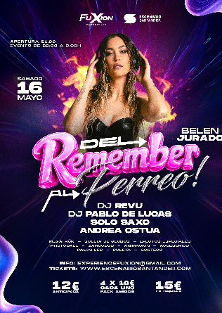 Del Remember al Perreo - Escenario Santander - Cantabria