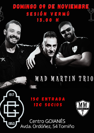 MAD MARTIN TRIO en Tomiño