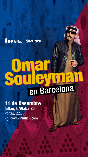 OMAR SOULEYMAN en Barcelona  - Mutick