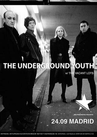 The UNDERGROUND YOUTH + The Vacant Lots en Madrid 