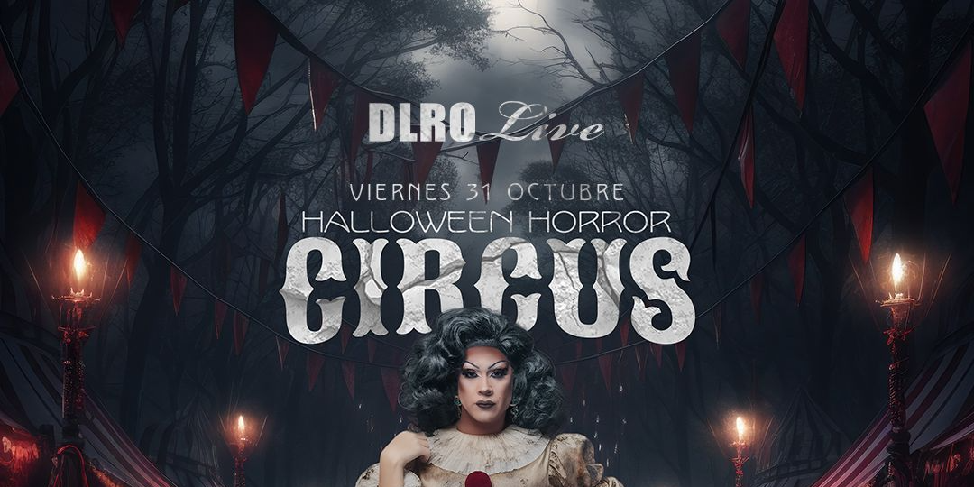 CIRCUS - 31 OCT - AGOTADAS