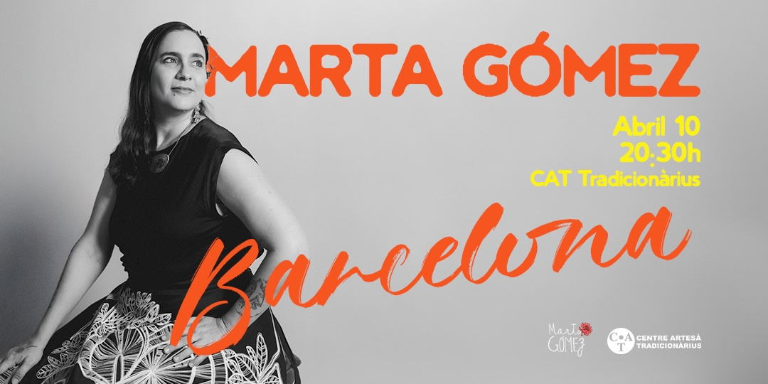 MARTA GOMEZ - Letra y música en Barcelona