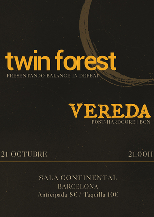 Twin Forest + Vereda en Barcelona