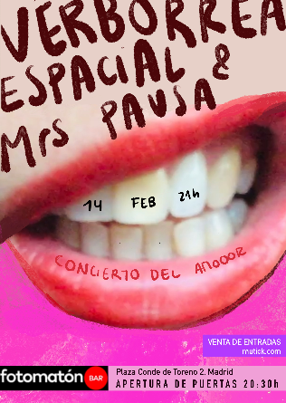 VERBORREA ESPACIAL & MRS PAUSA en Madrid