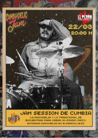 CUMBIADELIC JAM - El Perro Club - Madrid