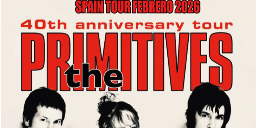 The PRIMITIVES (UK) en Madrid
