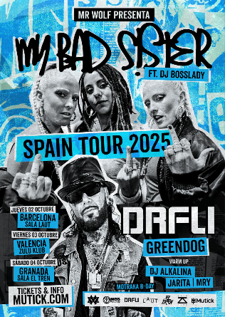 MY BAD SISTER (UK) + DR. FLI en Aldaia - Valencia