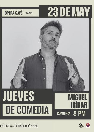 Noche de Comedia con Miguel Iríbar en Oviedo