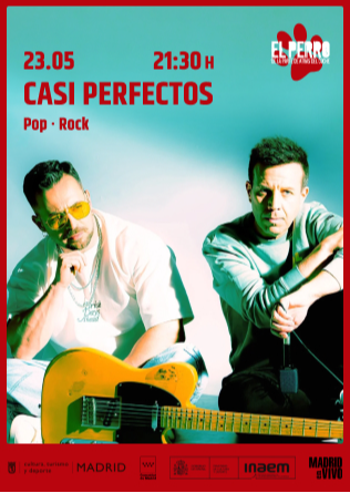 CASI PERFECTOS - El Perro Club - Madrid