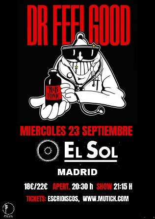 DR FEELGOOD (UK) en Madrid
