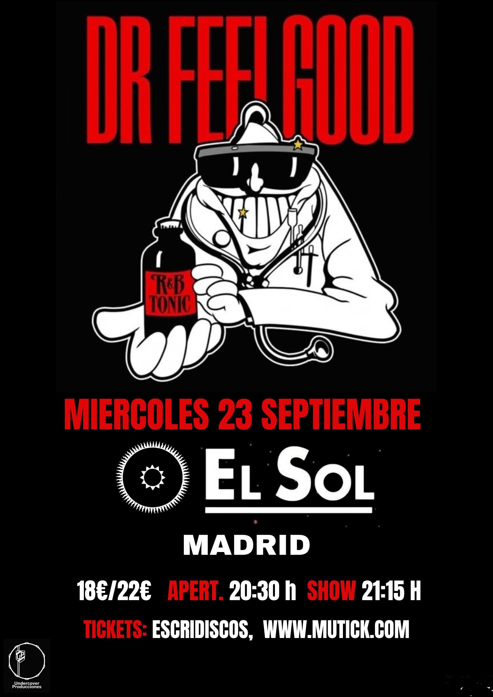 DR FEELGOOD (UK) en Madrid - Mutick