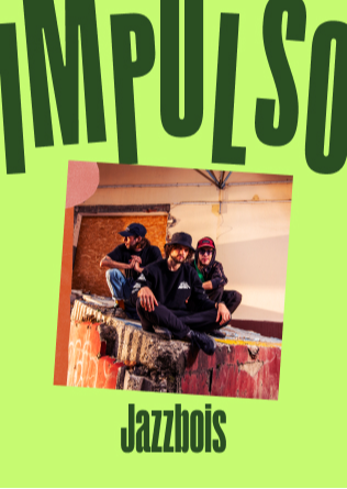 IMPULSO - JAZZBOIS en Tempo Club Madrid