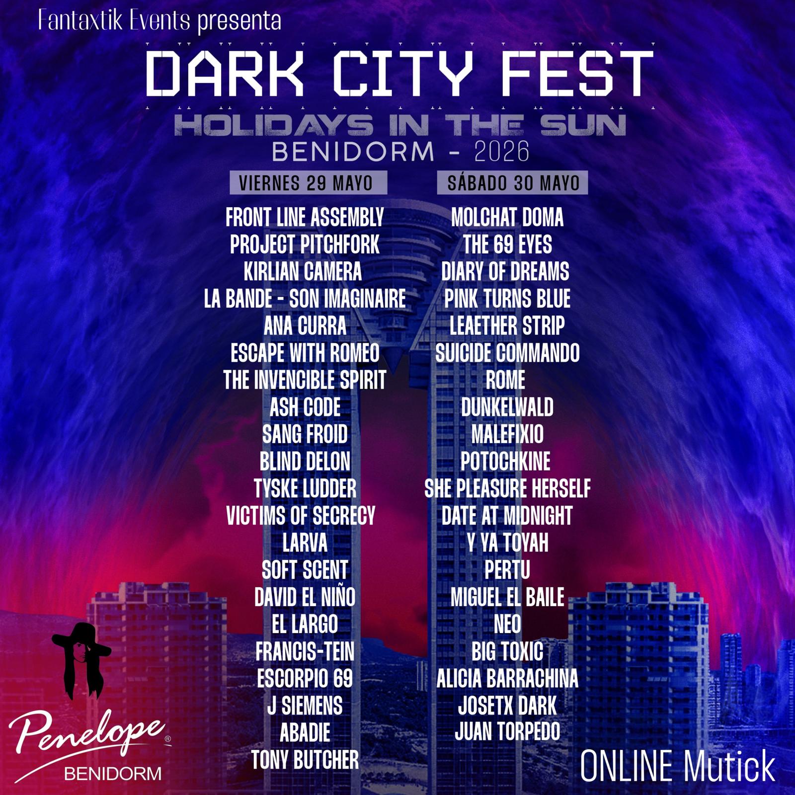 DARK CITY FEST Benidorm 29+30 mayo - Mutick