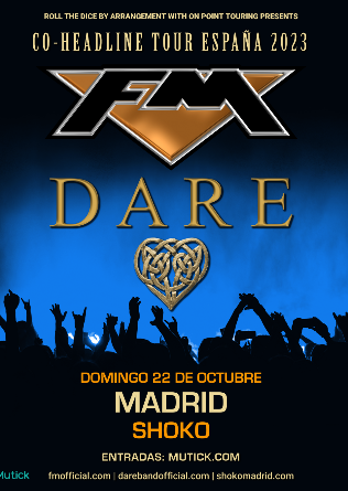 FM (UK) + DARE (UK) en Madrid