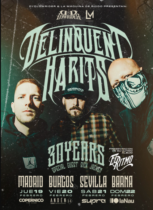 DELINQUENT HABITS en Sevilla – 30th Anniversary Tour!  - Mutick