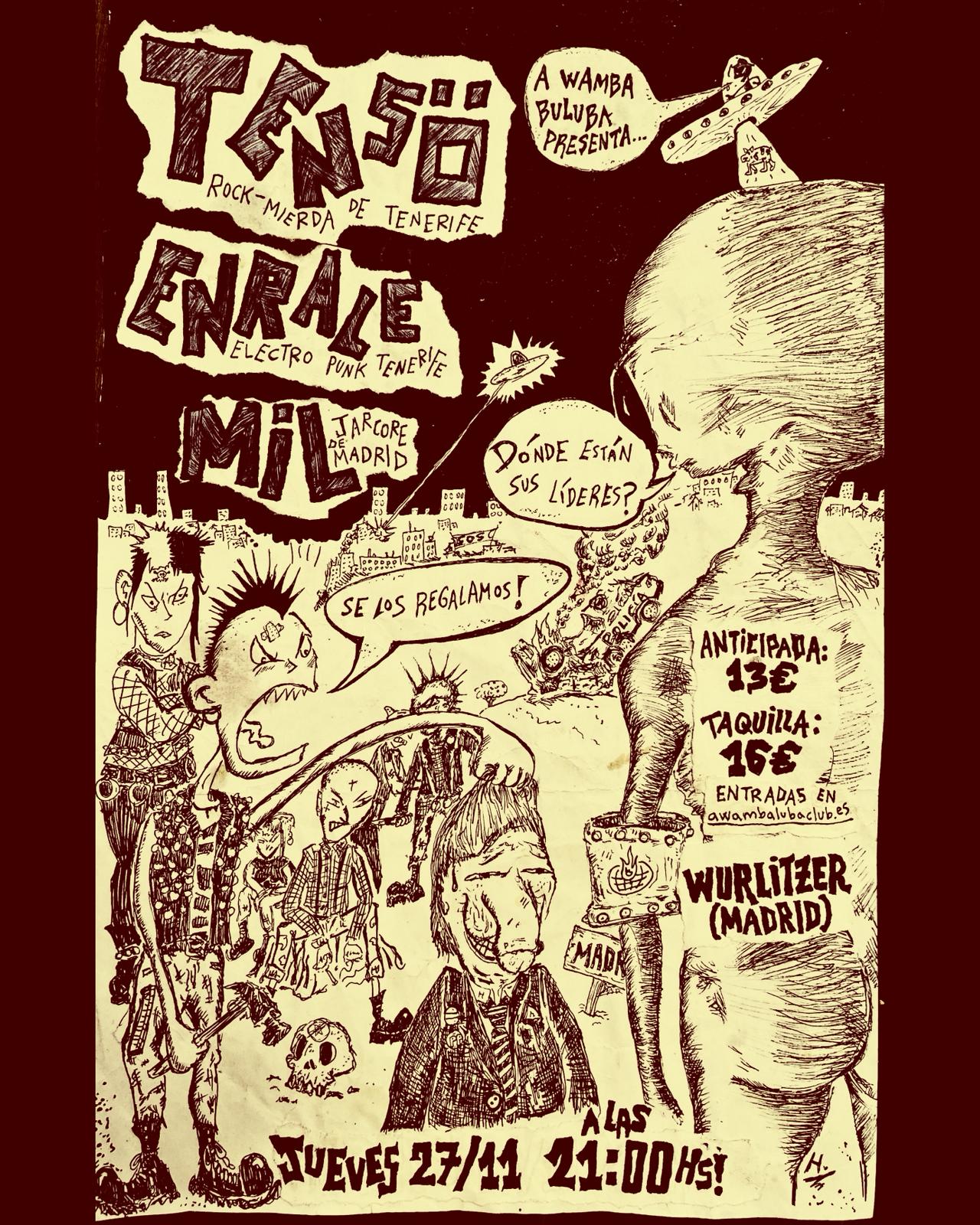 Tensö + Enrale + MIL en Madrid - Mutick