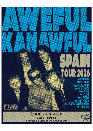 AWEFUL KANAWFUL (USA) en Santander - Cantabria