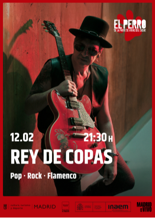 REY DE COPAS  - El Perro Club - Madrid