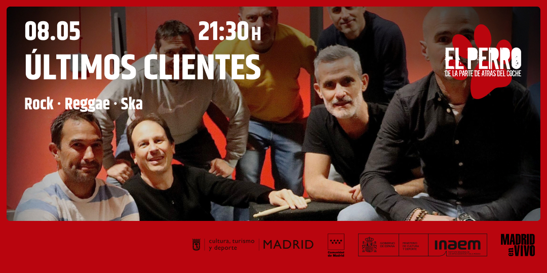 ÚLTIMOS CLIENTES - El Perro Club - Madrid