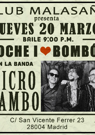 MICROMAMBO en Madrid - nueva fecha 20 Marzo