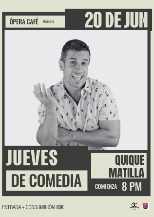 Noche de comedia con Quique Matilla en Oviedo