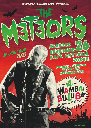 The METEORS (UK) en Bilbao