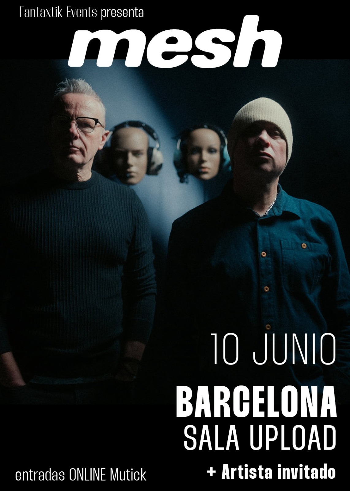 mesh (UK) en Barcelona + Artista Invitado - Mutick