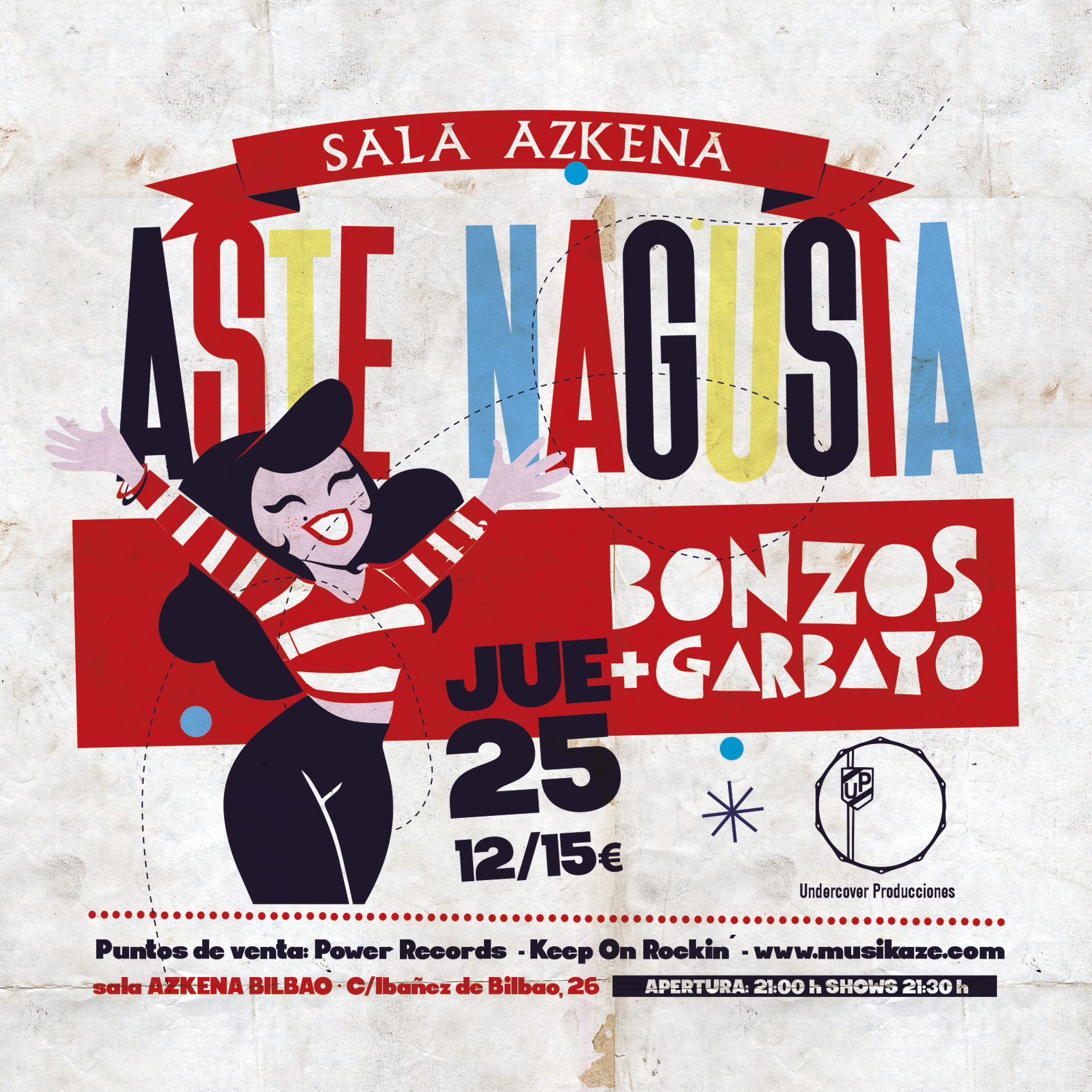 ASTE NAGUSIA - Los Bonzos + Garbayo en Bilbao - Mutick