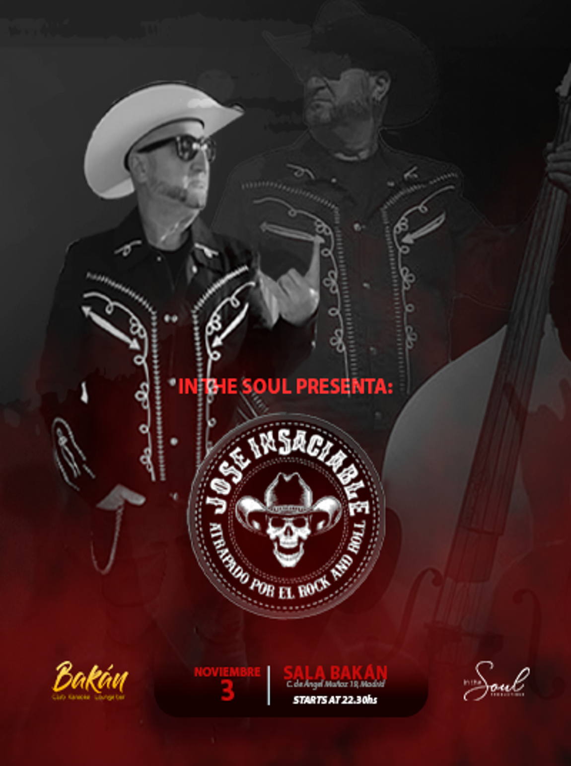 CANCELADO In the Soul: José Insaciable - Rock and Roll Night en Bakán Madrid - Mutick