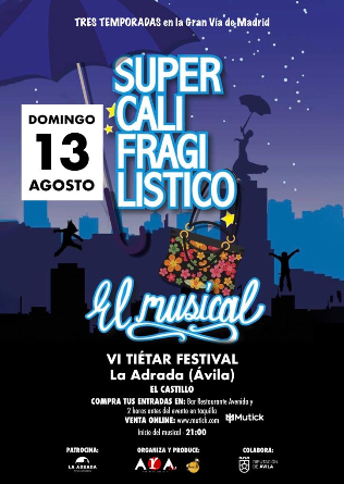 VI TIETAR FESTIVAL presenta Supercalifrafilistico en Castillo La Adrada - Avila
