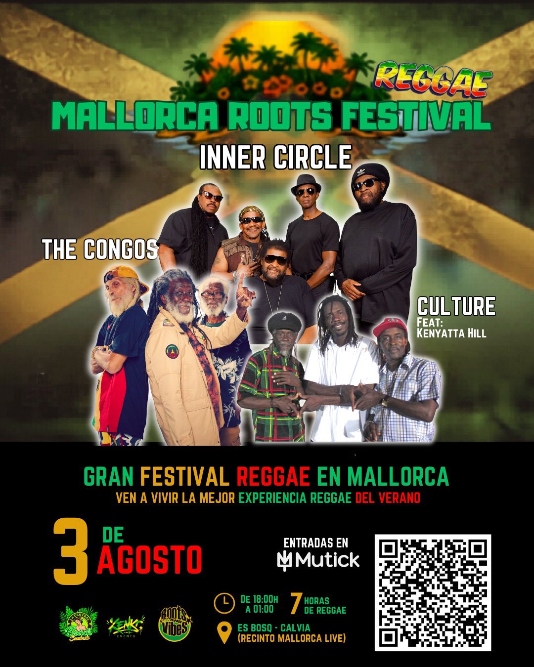 MALLORCA ROOTS FESTIVAL - Inner Circle + The Congos + Culture - Mutick