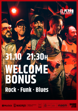 WELCOME BONUS - El Perro - Madrid