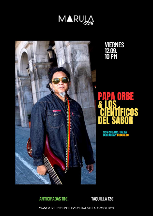 PAPA ORBE Y LOS CIENTIFICOS DEL SABOR en Barcelona