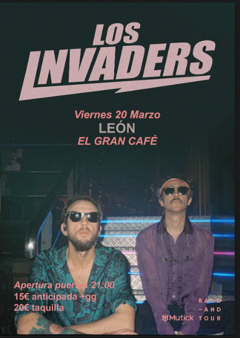 LOS INVADERS en León - Mutick