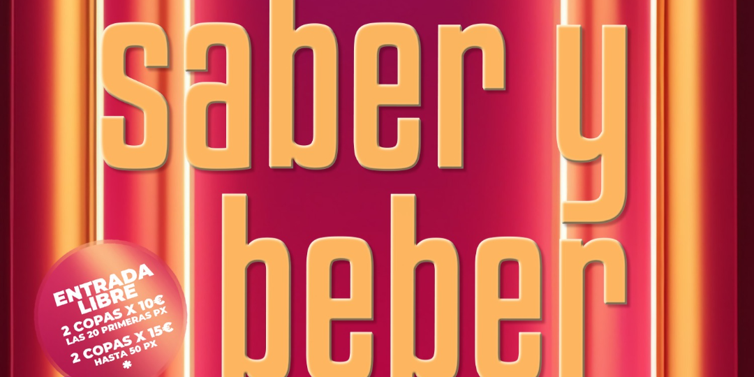 SABER Y BEBER