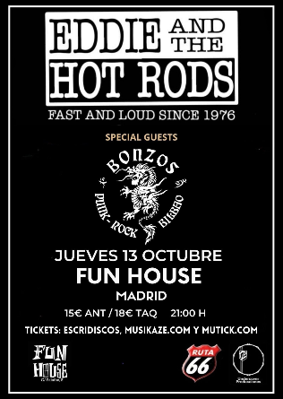 EDDIE & The Hot Rods + Bonzos en Madrid