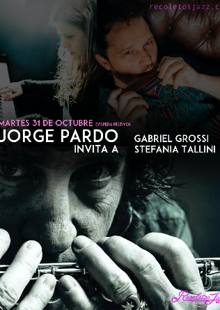 Recoletos Jazz Madrid: Jorge Pardo con Gabriel Grossi & Stefania Tallini