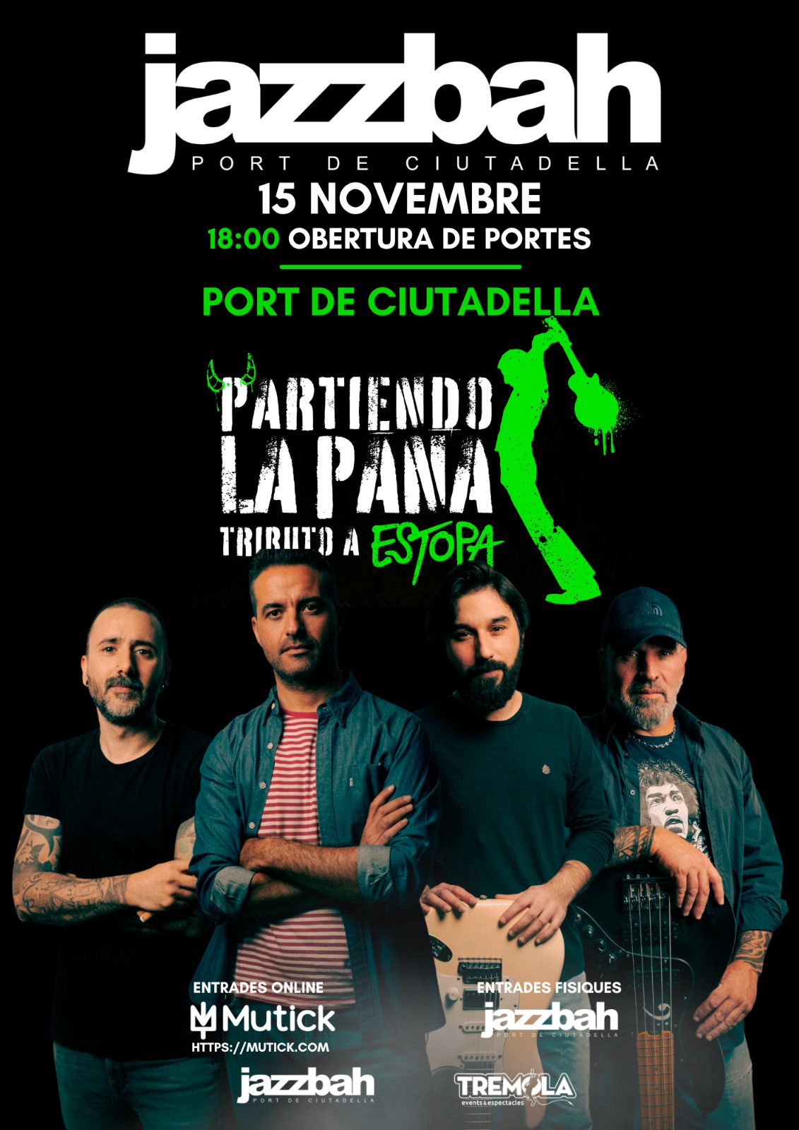 PARTIENDO LA PANA - Tributo a Estopa en Ciutadella Menorca - Mutick