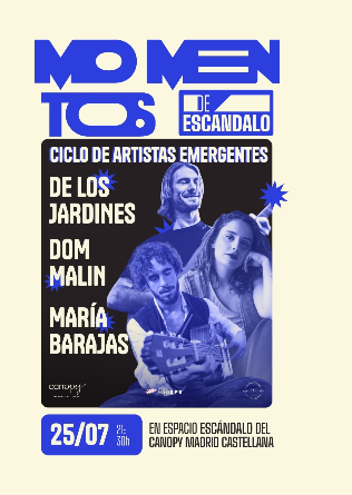 Momentos de escándalo: Ciclo artistas emergentes en Madrid