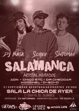 SOREH + DJ NASK + SÍNTOMAH + ADN + CHICO ETC + DR CHEDDAR + HANDHEL + D-ED-D en Salamanca