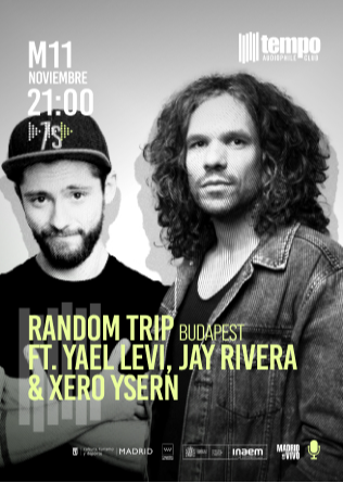 RANDOM TRIP  - Tempo Club - Madrid
