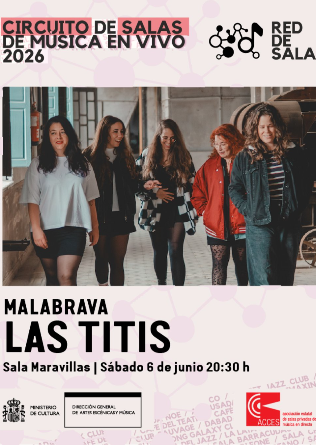 Las Titis + MalaBrava en Madrid
