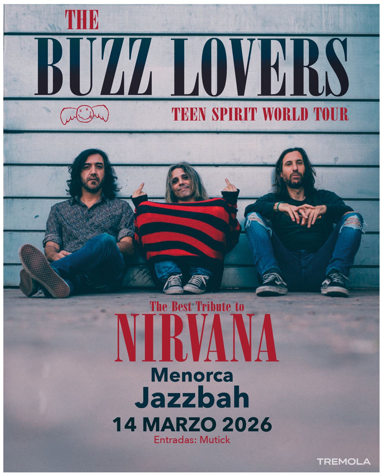 The BUZZ LOVERS en Ciutadella Menorca - Tributo a Nirvana - Mutick
