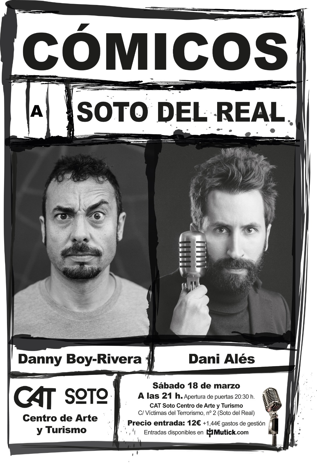 Cómicos a Soto del Real con Danny Boy-Rivera y Dani Alés - Comedia en CAT - Mutick