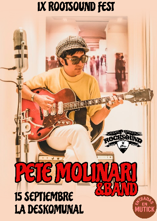 PETE MOLINARI & BAND EN BARCELONA (IX ROOTSOUND FEST)