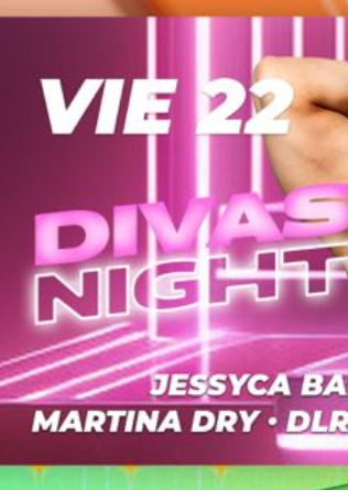 DIVAS NIGHT - 22 MAYO