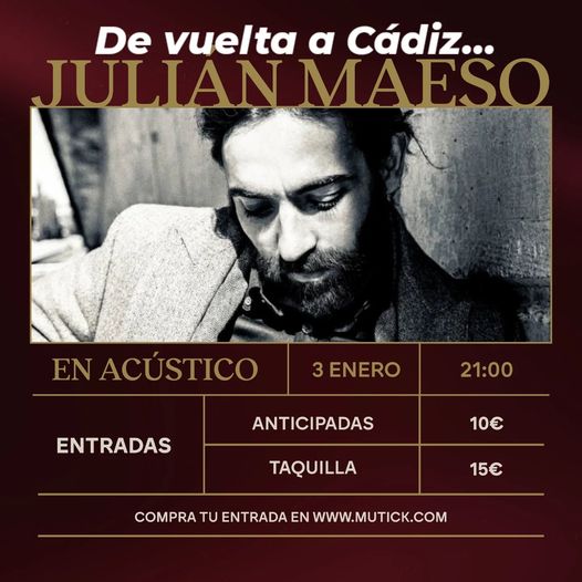 JULIAN MAESO en acústico en Cádiz - Mutick