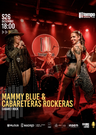 MAMMY BLUE & CABARETERAS ROCKERAS - Tempo Club - Madrid